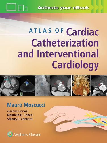 Cover image for Atlas of Cardiac Catheterization and Interventional Cardiology