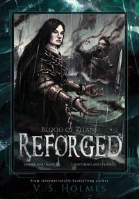 Cover image for Reforged (Blood of Titans Box Set)