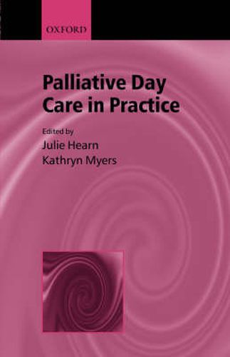 Cover image for Palliative Day Care in Practice