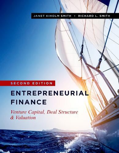 Cover image for Entrepreneurial Finance: Venture Capital, Deal Structure & Valuation, Second Edition