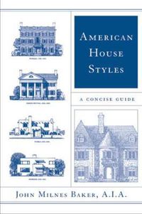 Cover image for American House Styles: A Concise Guide