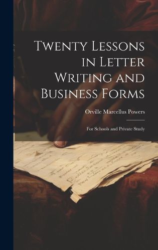 Cover image for Twenty Lessons in Letter Writing and Business Forms