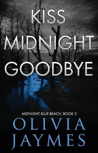 Cover image for Kiss Midnight Goodbye