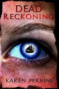 Cover image for Dead Reckoning: A Caribbean Pirate Adventure