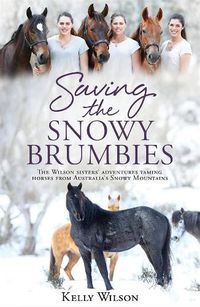 Cover image for Saving the Snowy Brumbies