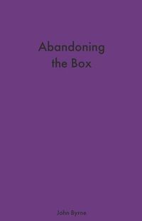 Cover image for Abandoning the Box