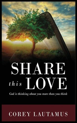 Cover image for Share This Love God is thinking about you more than you think