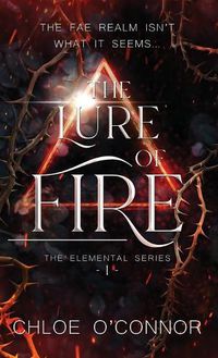 Cover image for The Lure of Fire