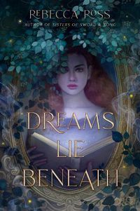 Cover image for Dreams Lie Beneath