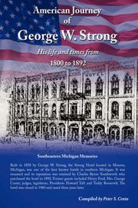 Cover image for American Journey of George W. Strong