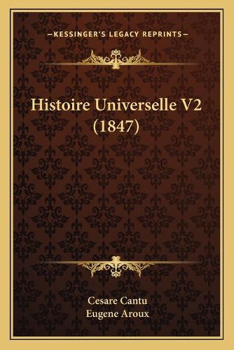 Histoire Universelle V2 (1847)