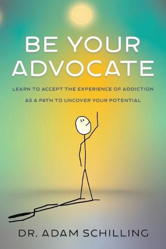 Cover image for Be Your Advocate