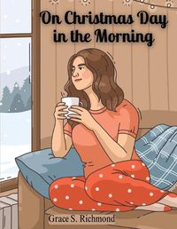 Cover image for On Christmas Day in the Morning