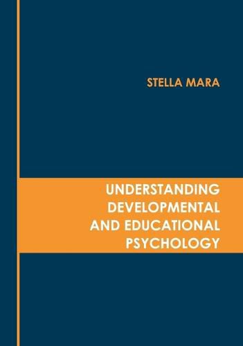 Cover image for Understanding Developmental and Educational Psychology