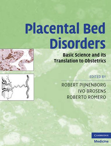 Cover image for Placental Bed Disorders: Basic Science and its Translation to Obstetrics