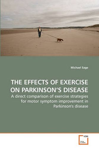 THE Effects of Exercise on Parkinson's Disease