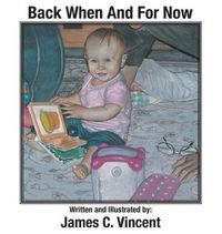 Cover image for Back When And For Now