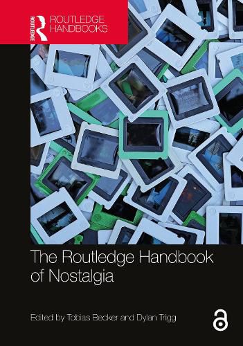 The Routledge Handbook of Nostalgia