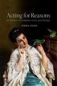 Cover image for Acting for Reasons