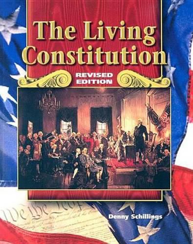 Cover image for Civics Today: Citzenship, Economics, and You, Living Constitution