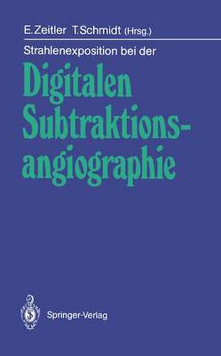 Cover image for Strahlenexposition bei der Digitalen Subtraktionsangiographie