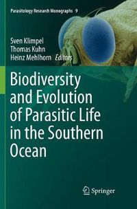 Cover image for Biodiversity and Evolution of Parasitic Life in the Southern Ocean