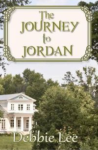 Cover image for The Journey to Jordan