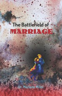 Cover image for The Battlefield of Marriage