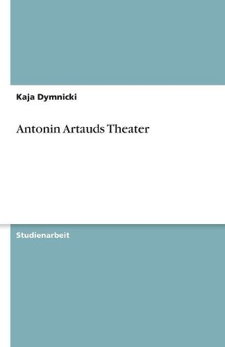 Antonin Artauds Theater