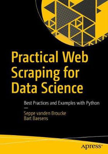 Cover image for Practical Web Scraping for Data Science: Best Practices and Examples with Python