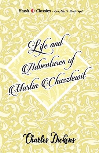 Cover image for Life and Adventures of Martin Chuzzlewit