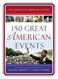 Cover image for 150 Great American Events