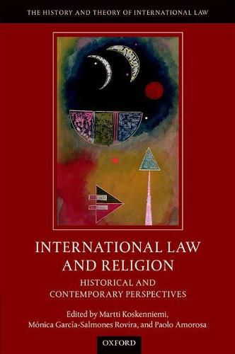 Cover image for International Law and Religion: Historical and Contemporary Perspectives