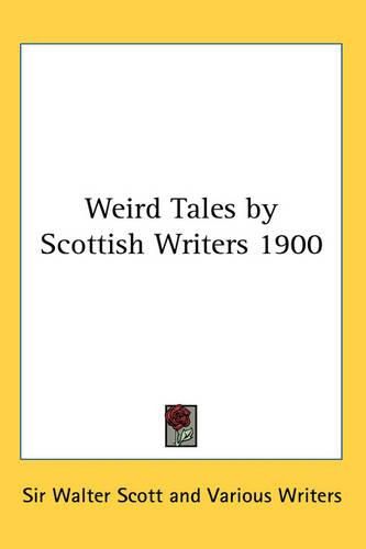 Cover image for Weird Tales by Scottish Writers 1900