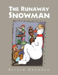 Cover image for The Runaway Snowman