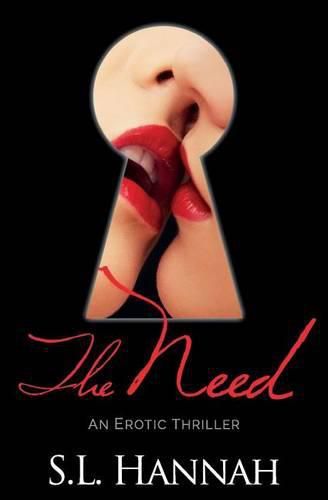 Cover image for The Need: An Erotic Thriller