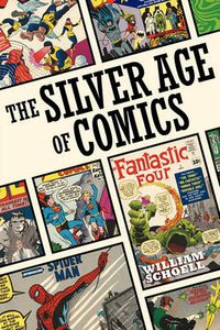 Cover image for The Silver Age of Comics