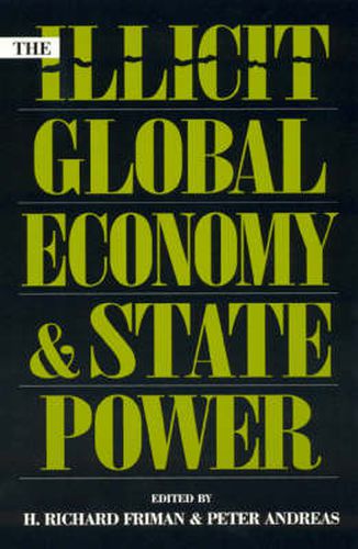 The Illicit Global Economy and State Power