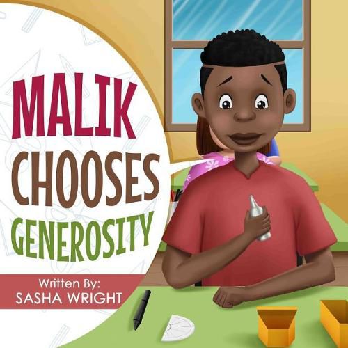 Cover image for Malik Chooses Generosity