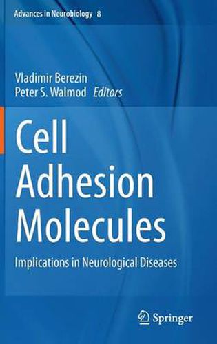 Cover image for Cell Adhesion Molecules: Implications in Neurological Diseases