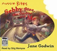 Cover image for Sebby, Stee, The Garbos And Me: Plus Three More
