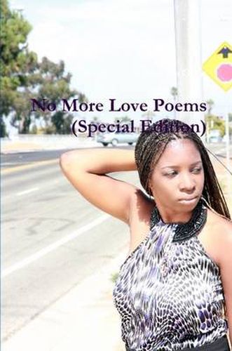 No More Love Poems (Special Edition)