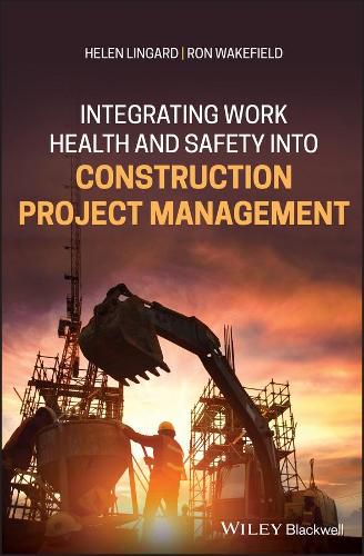 Cover image for Integrating Work Health and Safety into  Construction Project Management