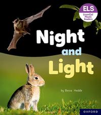 Cover image for Essential Letters and Sounds: Essential Phonic Readers: Oxford Reading Level 3: Night and Light