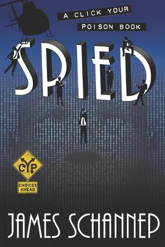 Cover image for Spied: Can YOU Crack the Code as a Secret Agent?