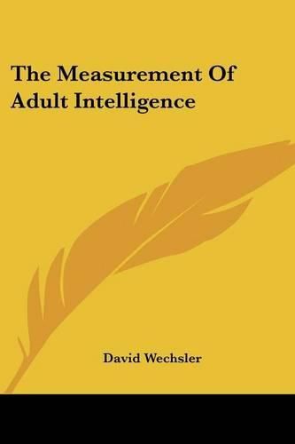 Cover image for The Measurement of Adult Intelligence