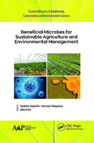 Cover image for Beneficial Microbes for Sustainable Agriculture and Environmental Management