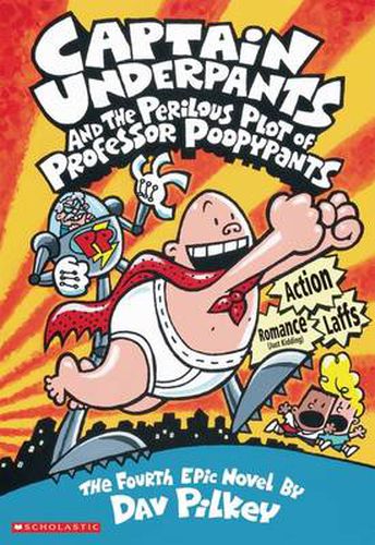 Cover image for Captain Underpants and the Perilous Plot of Professor Poopypants (Captain Underpants #4)