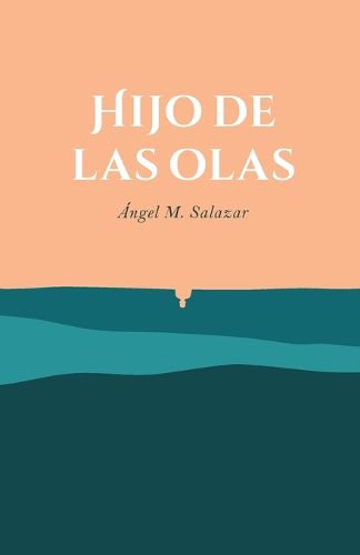 Cover image for Hijo de las olas