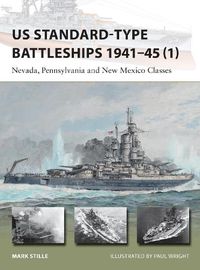 Cover image for US Standard-type Battleships 1941-45 (1): Nevada, Pennsylvania and New Mexico Classes